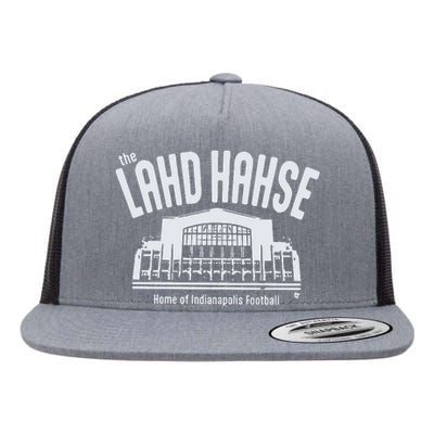 The Lahd Hahse Home Of Indianapolis Football Flat Bill Trucker Hat