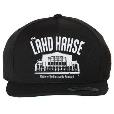 The Lahd Hahse Home Of Indianapolis Football Wool Snapback Cap