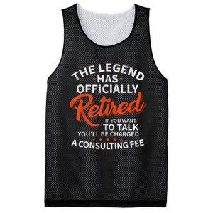 The Legend Has Retired If You Want To Talk YouLl Be A Charged A Consulting Fee Mesh Reversible Basketball Jersey Tank