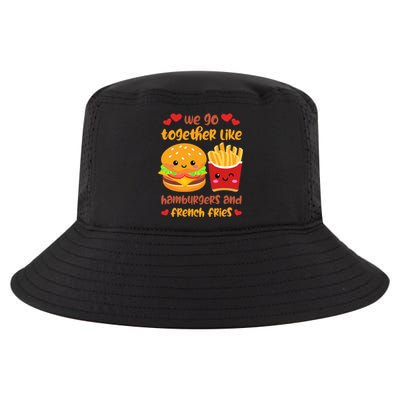 Together Like Hamburgers And French Fries Gift Valentine's Day Gift Cool Comfort Performance Bucket Hat