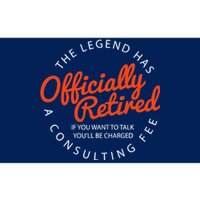 The Legend Has Officially Retired Funny Retirement Gifts Bumper Sticker