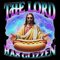 The Lord Has Glizzy God Hotdog Jesus Food Sunglasses Christ Backpack