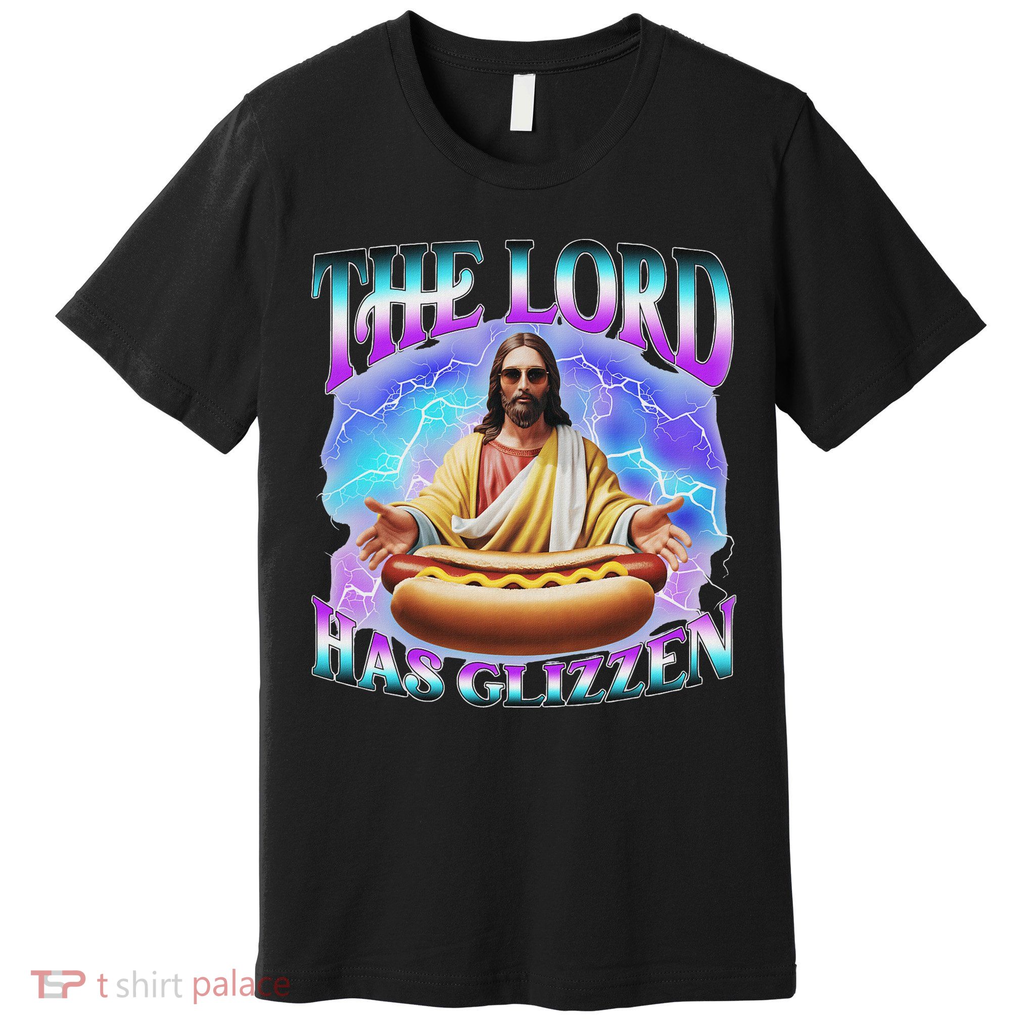 The Lord Has Glizzy God Hotdog Jesus Food Sunglasses Christ Premium T-Shirt