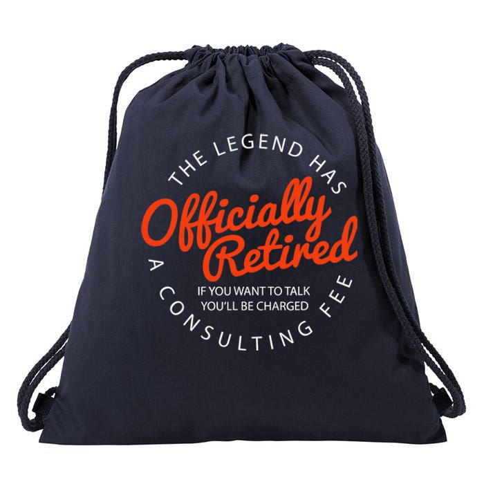 The Legend Has Officially Retired Funny Retirement Gift Drawstring Bag