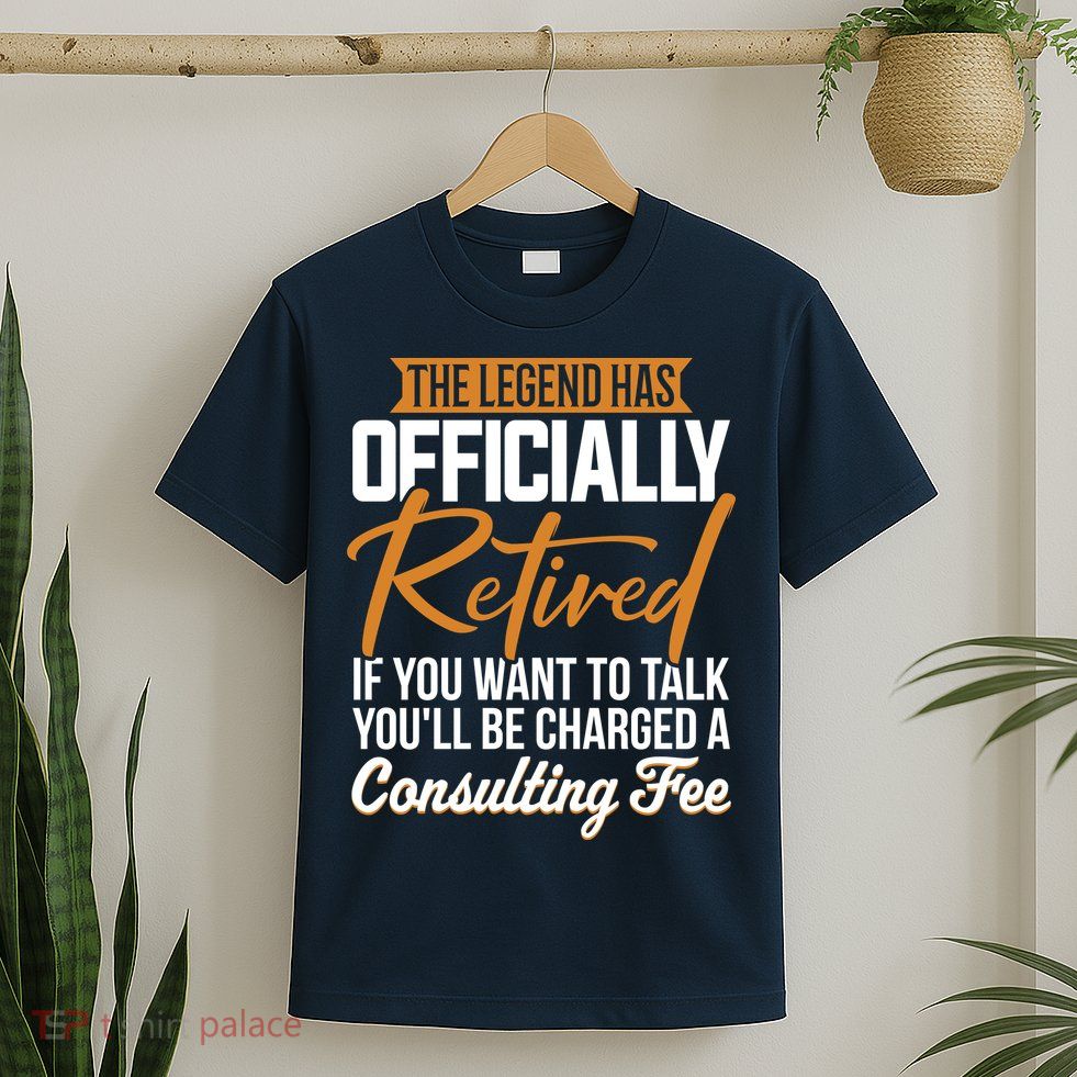 The Legend Has Retired Officer Officially Retirement T-Shirt