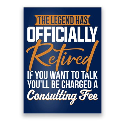 The Legend Has Retired Officer Officially Retirement Poster