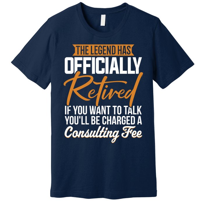 The Legend Has Retired Officer Officially Retirement Premium T-Shirt