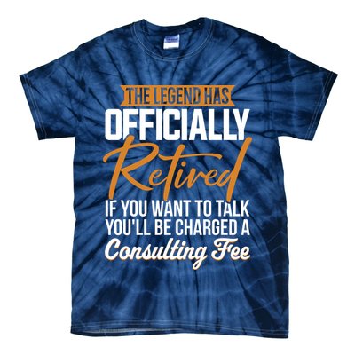 The Legend Has Retired Officer Officially Retirement Tie-Dye T-Shirt