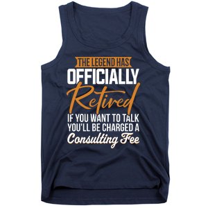 The Legend Has Retired Officer Officially Retirement Tank Top