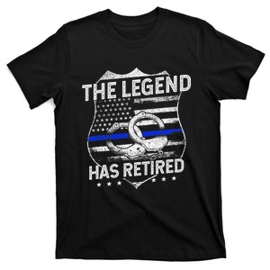 The Legend Has Retired Police Officer Retirement T-Shirt