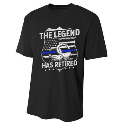 The Legend Has Retired Police Officer Retirement Performance Sprint T-Shirt