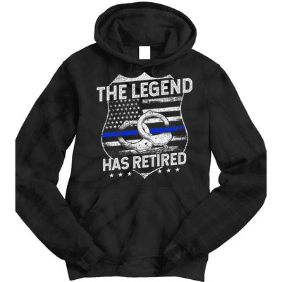 The Legend Has Retired Police Officer Retirement Tie Dye Hoodie