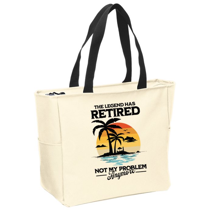 The Legend Has Retired Not My Problem Anymore Zip Tote Bag