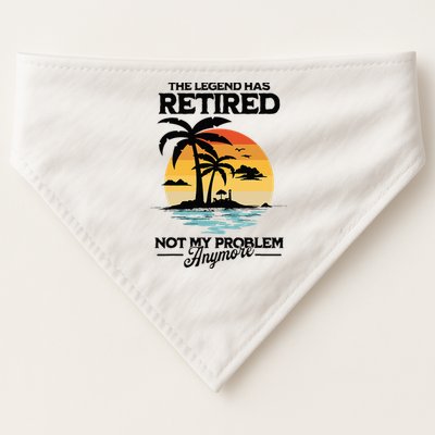 The Legend Has Retired Not My Problem Anymore USA-Made Doggie Bandana