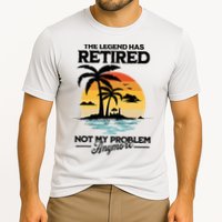The Legend Has Retired Not My Problem Anymore Performance Shirt