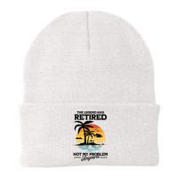 The Legend Has Retired Not My Problem Anymore Beanie