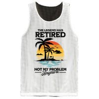 The Legend Has Retired Not My Problem Anymore Mesh Reversible Basketball Jersey Tank
