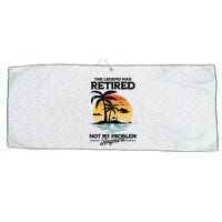 The Legend Has Retired Not My Problem Anymore Large Microfiber Waffle Golf Towel