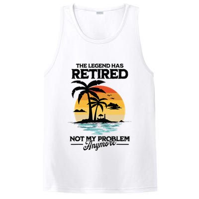 The Legend Has Retired Not My Problem Anymore PosiCharge Competitor Tank