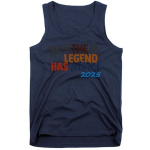 The Legend Has Retired In 2025 Tank Top