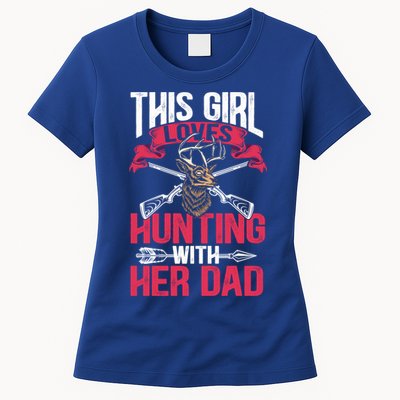 This Loves Hunting With Her Dad Female Hunter Hunt Gift Womens T-Shirt
