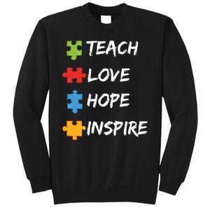 TEACH LOVE HOPE INSPIRE Sweatshirt