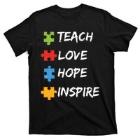 TEACH LOVE HOPE INSPIRE T-Shirt