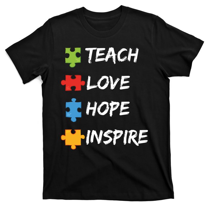 TEACH LOVE HOPE INSPIRE T-Shirt