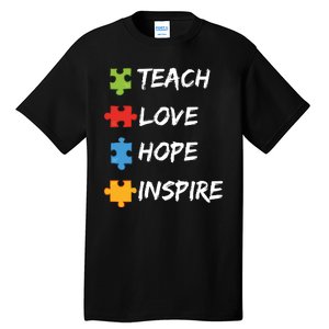 TEACH LOVE HOPE INSPIRE Tall T-Shirt