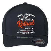 The Legend Has Retired Officer Officially Retirement Flexfit Unipanel Trucker Cap