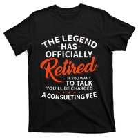 The Legend Has Retired Officer Officially Retirement T-Shirt