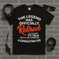 The Legend Has Retired Officer Officially Retirement T-Shirt