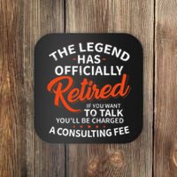 The Legend Has Retired Officer Officially Retirement Coaster