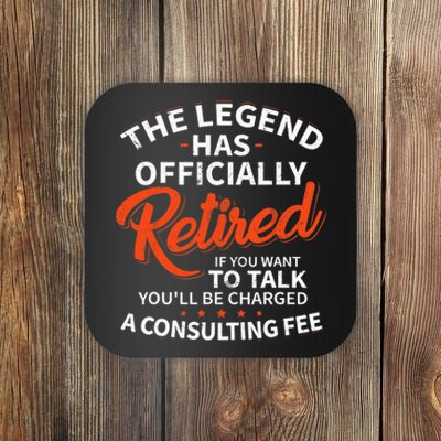 The Legend Has Retired Officer Officially Retirement Coaster