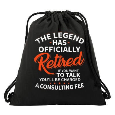 The Legend Has Retired Officer Officially Retirement Drawstring Bag