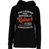 The Legend Has Retired Officer Officially Retirement Womens Funnel Neck Pullover Hood