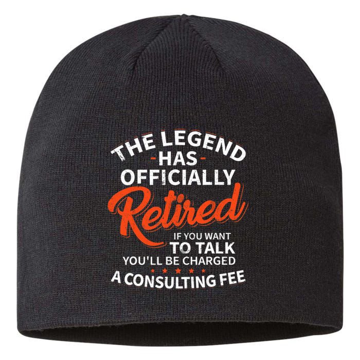 The Legend Has Retired Officer Officially Retirement Sustainable Beanie