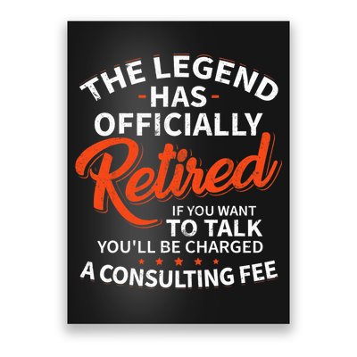The Legend Has Retired Officer Officially Retirement Poster