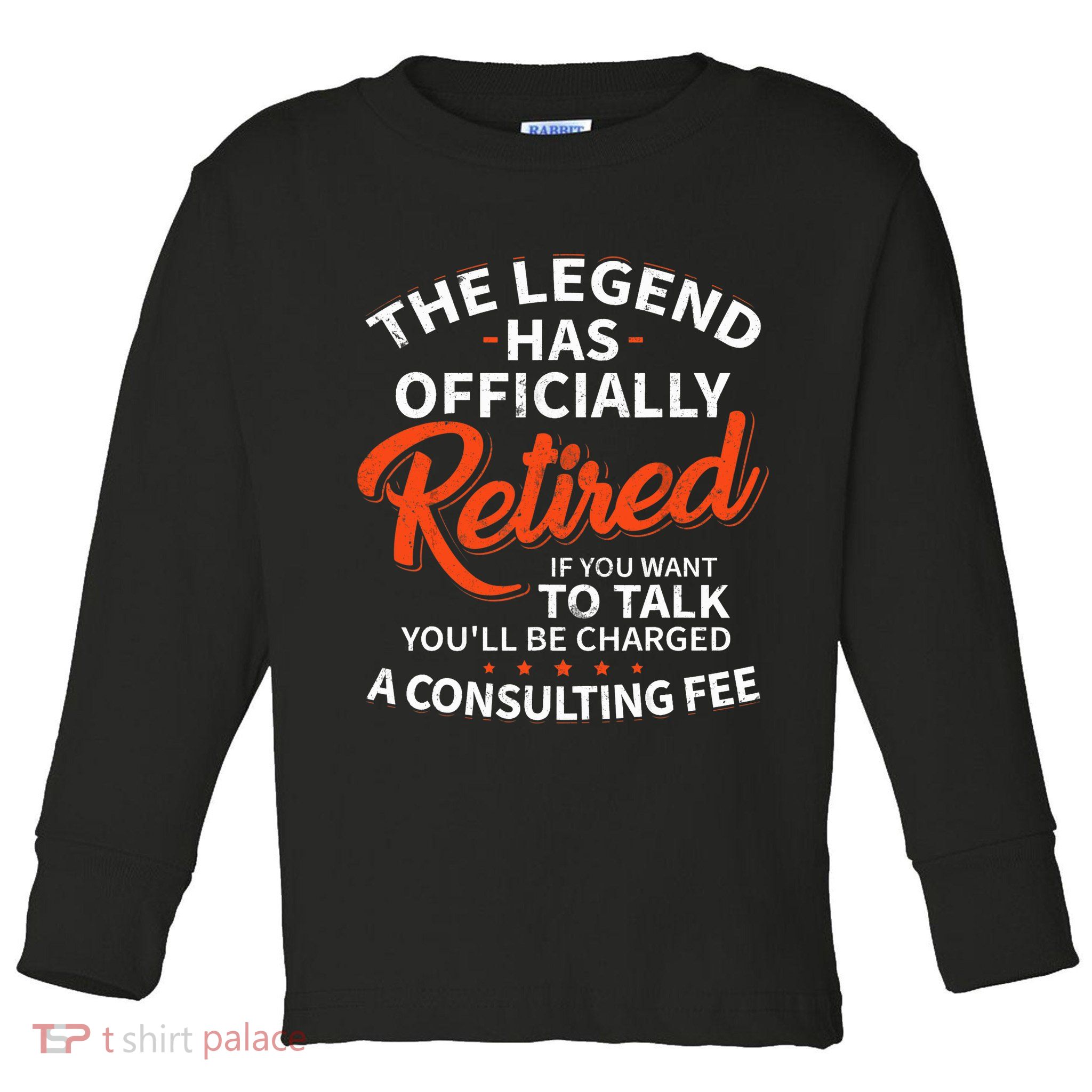The Legend Has Retired Officer Officially Retirement Toddler Long Sleeve Shirt