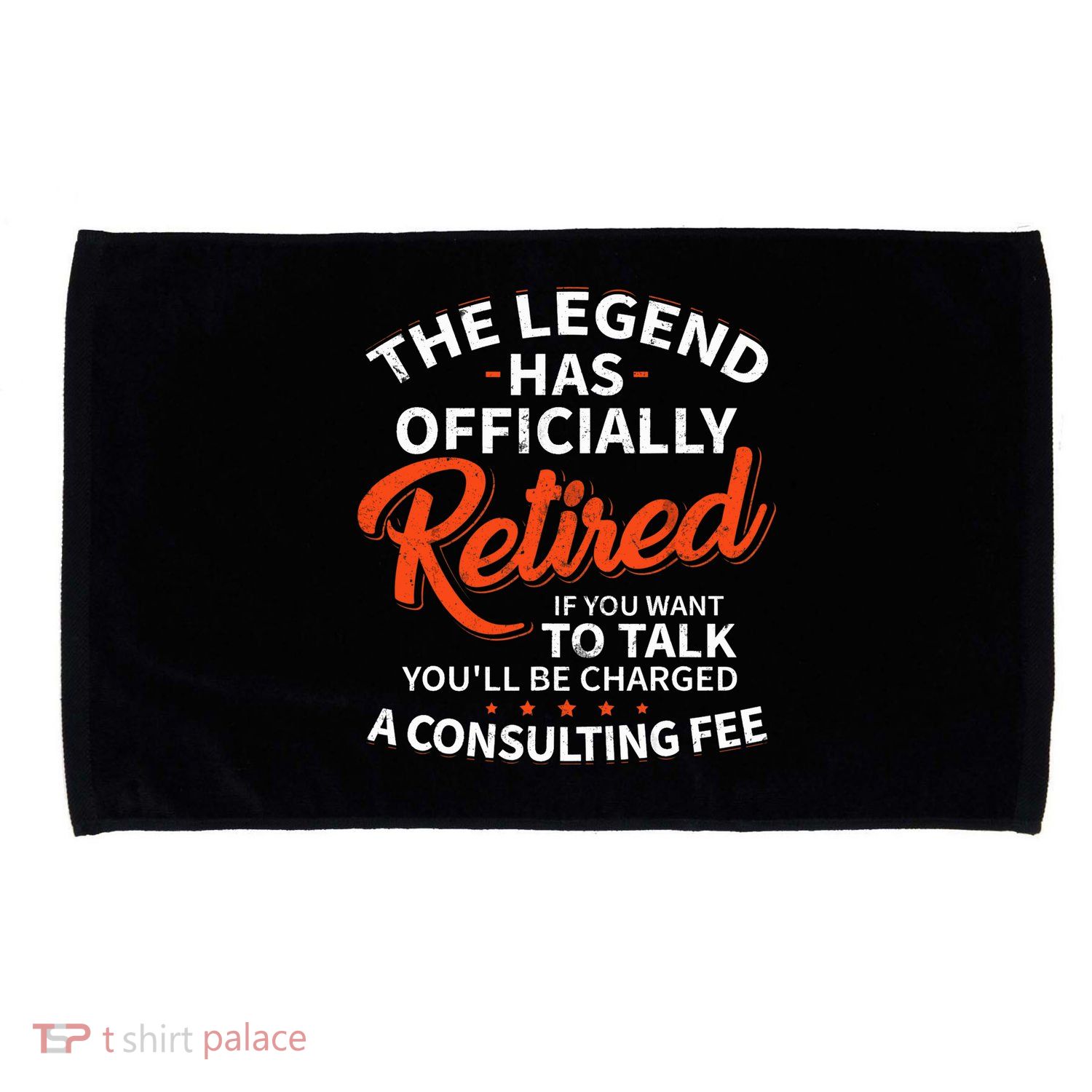 The Legend Has Retired Officer Officially Retirement Microfiber Hand Towel