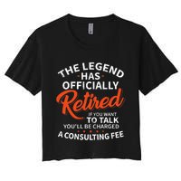 The Legend Has Retired Officer Officially Retirement Women's Crop Top Tee