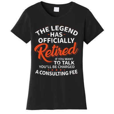 The Legend Has Retired Officer Officially Retirement Women's T-Shirt