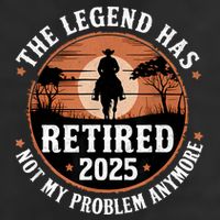 The Legend Has Retired 2025 Not My Problem Anymore.Pnufqfik 7 Panel Mesh Trucker Snapback Hat