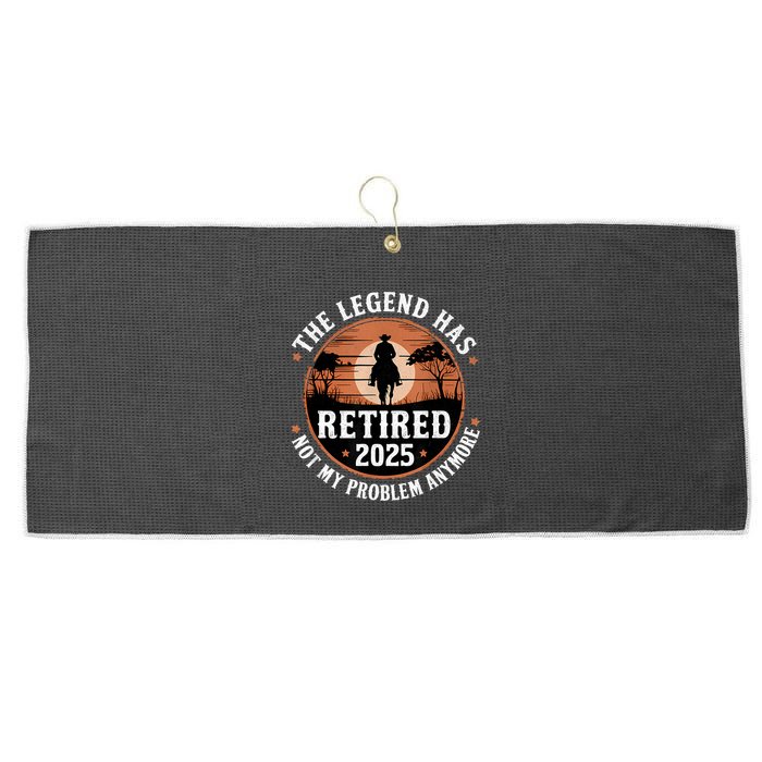 The Legend Has Retired 2025 Not My Problem Anymore.Pnufqfik Large Microfiber Waffle Golf Towel