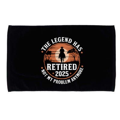 The Legend Has Retired 2025 Not My Problem Anymore.Pnufqfik Microfiber Hand Towel