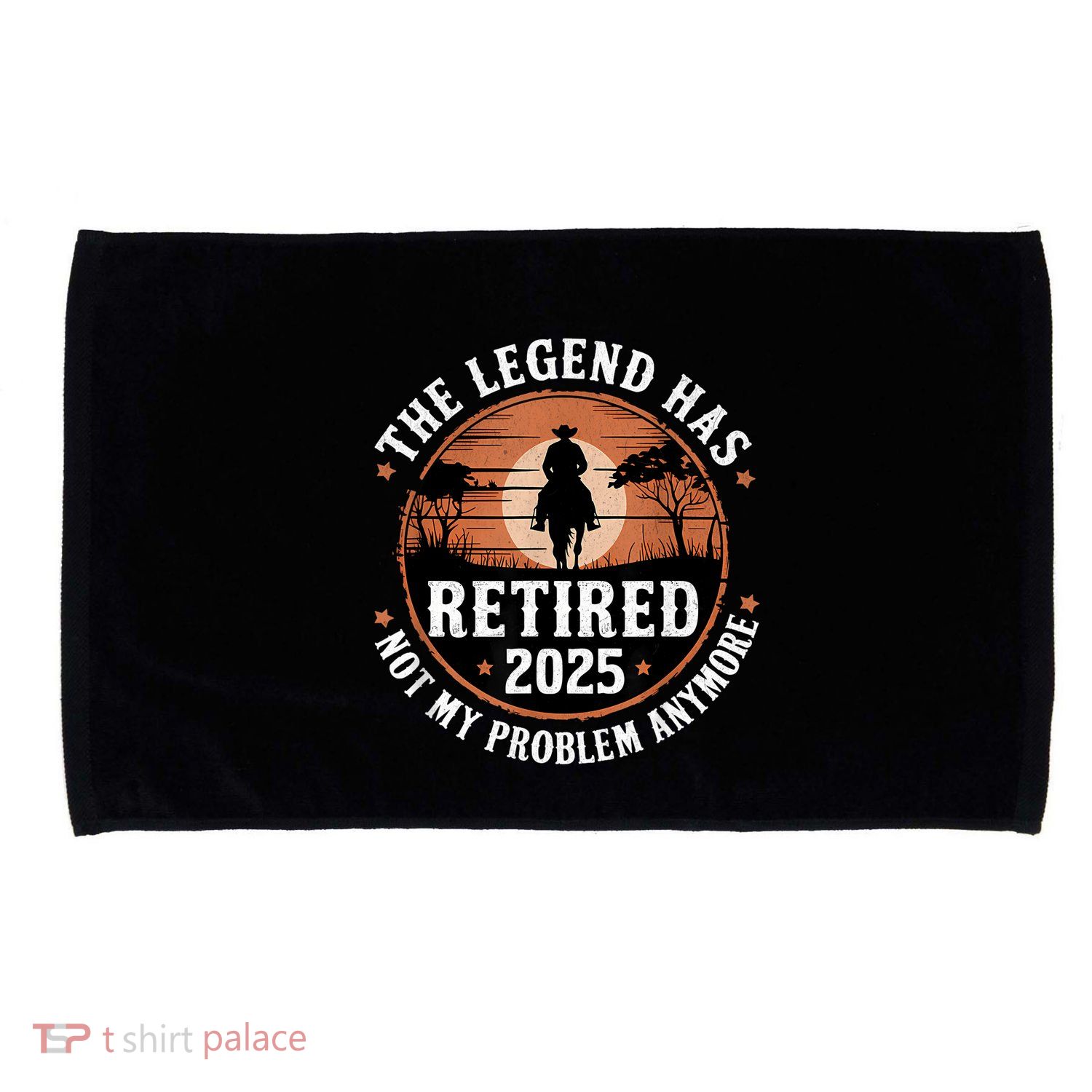 The Legend Has Retired 2025 Not My Problem Anymore.Pnufqfik Microfiber Hand Towel
