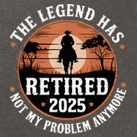The Legend Has Retired 2025 Not My Problem Anymore.Pnufqfik Cotton Canvas Backpack