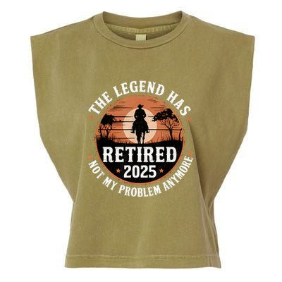 The Legend Has Retired 2025 Not My Problem Anymore.Pnufqfik Garment-Dyed Women's Muscle Tee