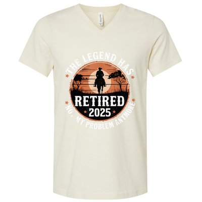 The Legend Has Retired 2025 Not My Problem Anymore.Pnufqfik V-Neck T-Shirt