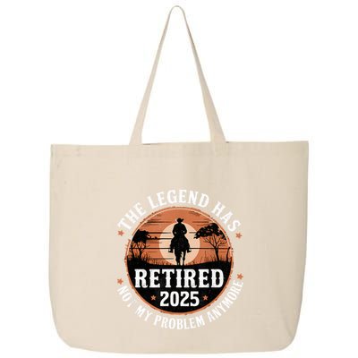 The Legend Has Retired 2025 Not My Problem Anymore.Pnufqfik 25L Jumbo Tote